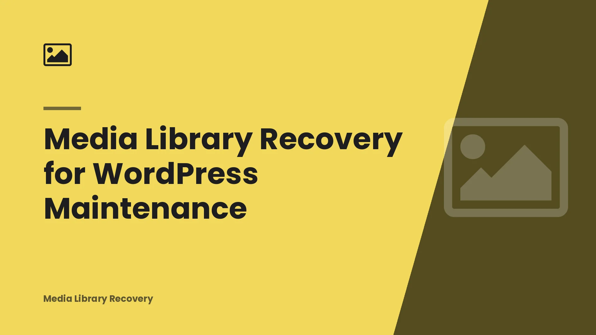 Media Library Recovery for WordPress Maintenance